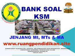 Tulis namamu di sudut kanan atas 2. Bank Soal Ksm Jenjang Mi Mts Dan Ma Ruang Pendidikan