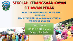 Sukacita dimaklumkan bahawa, pihak sekolah akan mengadakan majlis sambutan maulidur rasul peringkat sekolah seperti ketetapan berikut ; Anjung Bestari Ppg Majlis Sambutan Maulidur Rasul 1442h Sk Kayan
