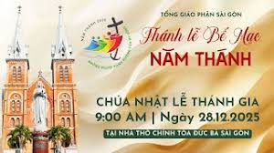 Thánh lễ Bế mạc Năm Thánh 2025 | 9:00 Lễ Thánh Gia 28-12-2025 | Nhà thờ Đức Bà