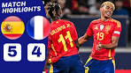Spain vs France HIGHLIGHTS (5-4) | Lamine Yamal Goal vs ... - YouTube