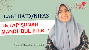 Despite only the first day of the month being the official day of celebration, there are 2 official public holidays given in malaysia. Apakah Perempuan Haid Tetap Dianjurkan Mandi Sunah Idul Fitri Bincang Muslimah