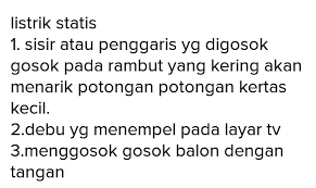 Apakah Contoh Gejala Listrik Statis Brainly Co Id