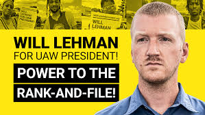 Will Lehman for UAW President