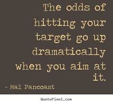 Targets Quotes. QuotesGram via Relatably.com