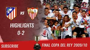 Lo podras ver en vivo por jeinz macias. 2009 10 Final Copa Delrey Atletico De Madrid Vs Sevilla Fc 0 2 All Highlights Goals Hd Youtube
