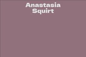 Anastasia squirt