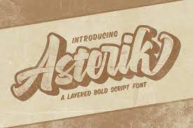 Asterik Layered Bold Script Lettering Premium Fonts Script