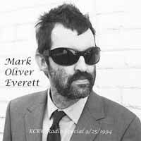 Mark Oliver Everett · Kcrw Radio Special 9/25/1994 (LP) (2015)
