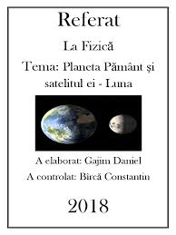 Planeta pamant,referat planetele,planetele,planetele sistemului solar,sistemul solar alte referate despre: Referat La FizicÄ Planeta PÄmant Èi Satelitul Ei Luna Docx