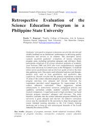 Thinking the best thesis proposal for it students is the first thing that a student of any computer related courses should consider. Pdf Retrospective Evaluation Of The Science Education Program In A Philippine State University