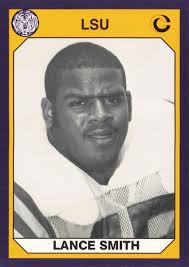 Lance Smith #76 1990 Collegiate Collection LSU Tigers LSU Tigers