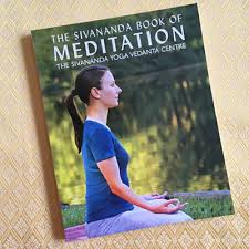 Check spelling or type a new query. The Sivananda Book Of Meditation Sivananda Yoga Vedanta Center Los Angeles