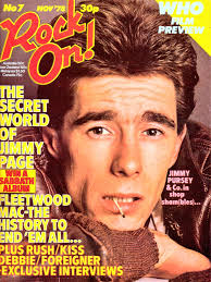 From November 1978 ROCK ON! MAGAZINE features Jimmy Page! Jimmy Pursey!  Fleetwood Mac! Rush! Debbie Harry! The Who! The Tourists! Squeeze! 10cc!  Ian Dury! Status Quo! Foreigner! Hot Gossip! Reviews! Rush! 🎹💿🎼🎶🎸🎧