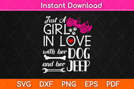 All contents are released under creative commons cc0. Just A Girl In Love With Her Dog Svg Graphic By Graphic School Creative Fabrica