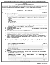 For a small estate, the personal representativemust take all of the initial probate stepsexcept where noted. Small Estate Affidavit Fill Online Printable Fillable Blank Pdffiller