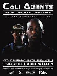 CALI AGENTS - How The West Was One - 25-year anniversary show