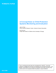 Another way to get yourself completely rid of all the trouble is to get a research paper writing service to help you. A Concept Note On Child Protection Systems Monitoring And Evaluation Resource Centre