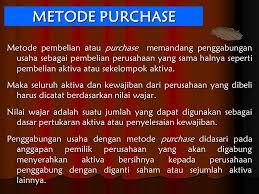 Check spelling or type a new query. Metode Purchase Metode Pembelian Atau Purchase Memandang Penggabungan Usaha Sebagai Pembelian Perusahaan Yang Sama Halnya Seperti Pembelian Aktiva Atau Ppt Download