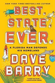 Pdf Download Best State Ever A Florida Man Defends His Homeland Full By Dave Barry Author Dave Barry Pages Free Books Online Florida Books Adults Books