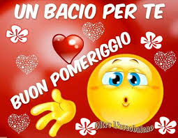 Buon pranzo immagini gratis per facebook e whatsapp. Saraseragmail Com Un Bacio Per Te Buon Pomeriggio Buon Pomeriggio Buongiorno Immagini Immagini