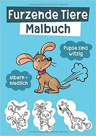 Drucke diese waldtiere ausmalbilder kostenlos aus. Furzende Tiere Malbuch Witzige Ausmalbilder Fur Kinder Und Erwachsene German Edition Selbstimpuls 9783963220845 Amazon Com Books