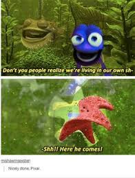 Bloat Gurgle Peach Finding Nemo 2003 Disney Memes Funny Pictures Disney Funny