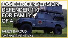 Defender 110 camper conversion for family of 4 | Overland Defender ...