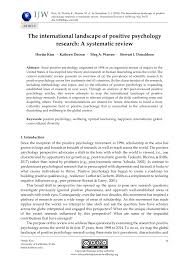 Psychology is an important subject in social sciences and to grasp deep knowledge, psychology students get a task to write a critique paper in various topics. Pdf The International Landscape Of Positive Psychology Research A Systematic Review