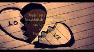 Tiada lagi cinta di sisiku berakhirlah sudah segalanya kau tinggalkan aku sorang diri engkau kini telah pergi tak kembali. Tiada Lagi Cinta Lirik Sabhi Saddi Youtube