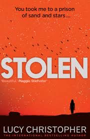 Stolen - An Award Winning Thriller by Lucy Christopher.