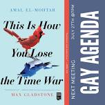 Gay Agenda Book Club : C'est ainsi que vous perdez le...