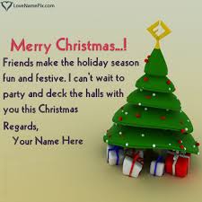 The original reason for the season is of course the birth of jesus christ. Create Printable Christmas Greeting Messages For Friends With Name Along Christmas Wishes Greetings Merry Christmas Greetings Message Merry Christmas Greetings