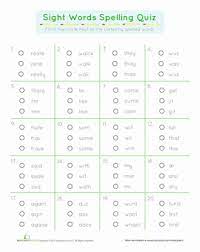 The three spelling sections will not only improve your spelling, but will enhance your vocabulary, speed up your typing skills, and improve your comprehension skills. Sight Words Spelling Quiz Worksheet Education Com