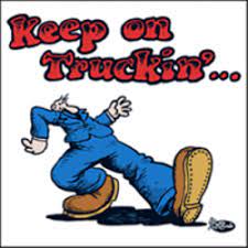 You hereby agree that you. Keep On Truckin Logos