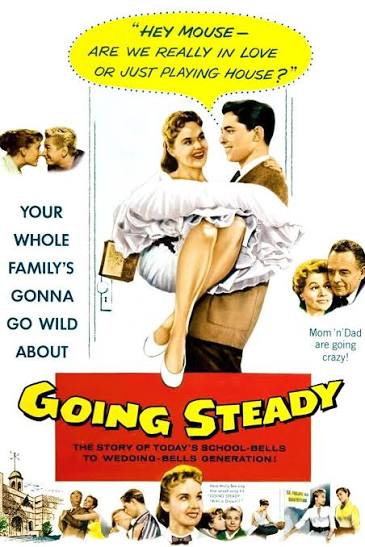 Going Steady (1958) | Rotten Tomatoes
