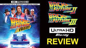 Back to the future 4k. Back To The Future Trilogy 4k Blu Ray Review Part 2 3 Youtube