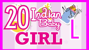 Is the prettiest women in all the jannats (heavens). 20 Indian Baby Girl Name Start With L Hindu Baby Girl Names Indian Name For Girls Hindu Girl Name Youtube