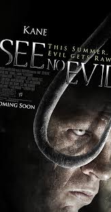 Reviews: See No Evil - IMDb