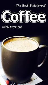The Best Bulletproof Coffee With Mct Oil Recommended Tips Recipe Bulletproof Coffee Recipe Bulletproof Coffee Mct Oil Recipes