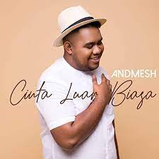 Indo music cover 01 april 2019. Cinta Luar Biasa By Andmesh Album Adult Contemporary Reviews Ratings Credits Song List Rate Your Music