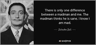 Top 25 Madmen Quotes Of 301 A Z Quotes