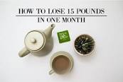 Image result for how to lose 15 pounds in a month