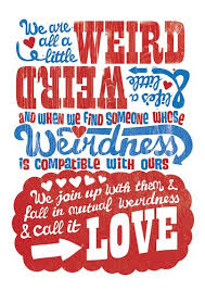 I don't know if i've ever read a more accurate quote about love! Dr Seuss Quotes About Craziness Quotesgram