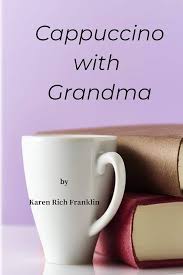 Cappuccino with Grandma (Life with Grandma)