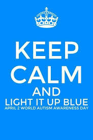 Light It Up Blue World Autism Awareness Day Autism Day Autism Awareness Day