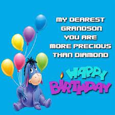 Happy birthday wishes for grandson & best birthday messages, blessings & greetings for grandson on his birthday. 35 Lovely Birthday Greetings For My Grandson