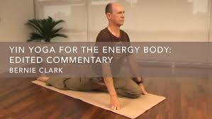 In This Yin Yoga Session With Bernie Clark The Emphasis Of The Practice Will Be On The Deep Connective Tissues Of The Hips We Will Yin Yoga Yoga Energy Yoga