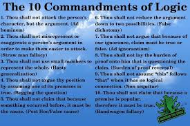 The 10 Commandments Of Logic Logical Fallacies This Or That Questions 10 Commandments