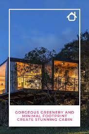 They provide detailed blueprints and instructions for making cabins that fit your budget, style, and preference. Gorgeous Greenery And Minimal Footprint Create Stunning Brazilian Cabin Cabin Design Outside Flooring Cabin