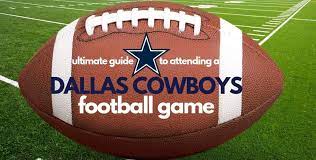 2020 Dallas Cowboys Game Guide What To Know Before You Go To A Cowboys Game Dallas Cowboys Game Dallas Cowboys Cowboy Games